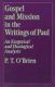 O'Brien: Gospel and Mission in the Writings of Paul