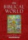 Barton: The Biblical World, Vol. 2