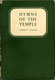 Norman Henry Snaith [1898-1982], Hymns of the Temple