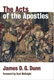James D.G. Dunn [1939-2020], The Acts of the Apostles. Epworth Commentaries. 
