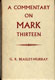 G.R. Beasley-Murray, A Commentary on Mark Thirteen